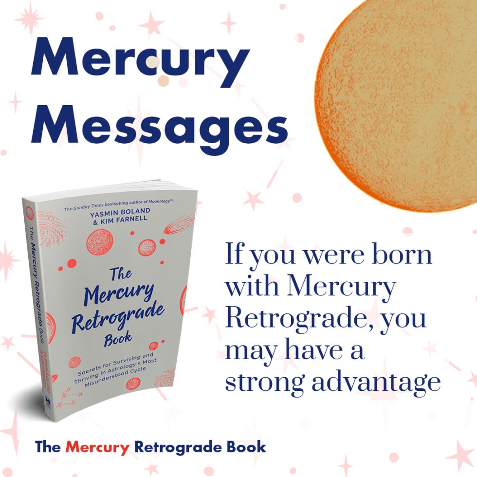 19% of people are born with Mercury retrograde in their chart!