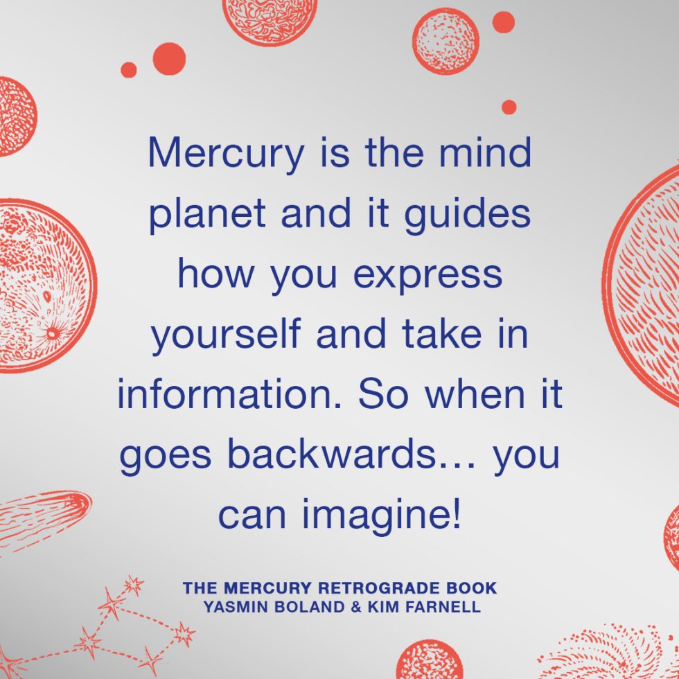 What to do when Mercury is retrograde…