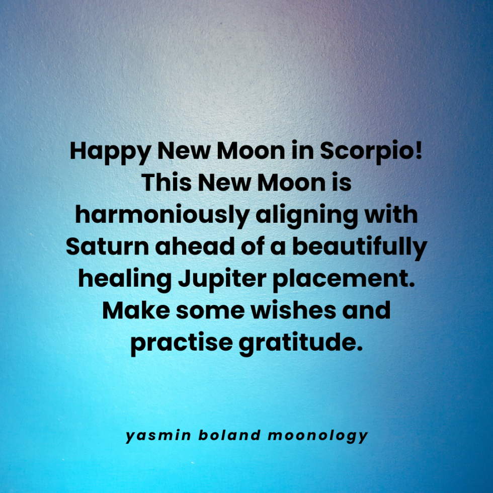 Happy New Moon in Scorpio!